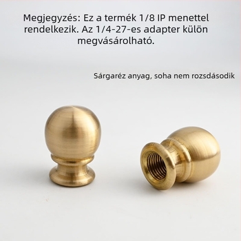 Sárgaréz gömbölyű asztali lámpa alkatrészei: díszfej, árnyékoló tartó és díszes sapkák