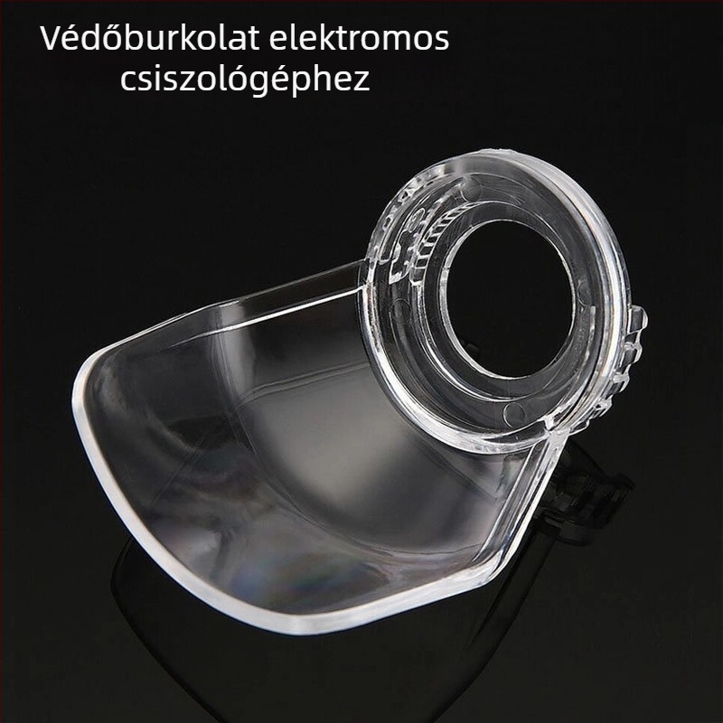 Átlátszó védőfedél elektromos csiszoló, vágó és gravíró gépekhez