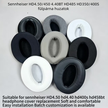 Sennheiser fejhallgatóhoz habfedők és fülpárnák HD4.50/450, 4.40BT, HD485, HD350/400S