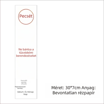 Tűzvédelmi hidrantkészülék-szekrény záró címkék és tűzvédelmi berendezések felülvizsgálati kártyái