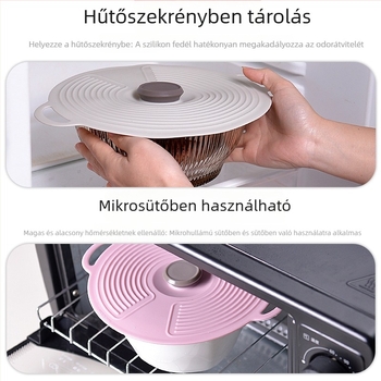 Élelmiszer-minőségű szilikon fedő, univerzális edényekhez, mikróhoz alkalmas, ellenáll a hőnek és hidegnek, frissen tartja az ételeket, porálló tömítőfedél