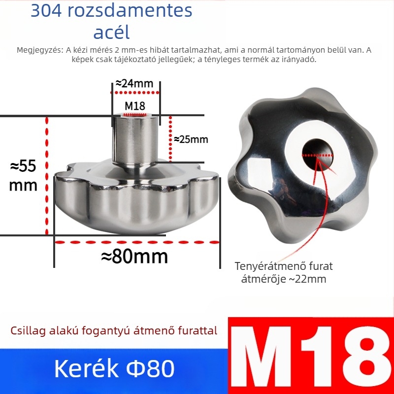 304 rozsdamentes acél kézi kerék átfúrt lyukkal, virág- és csillag alakú fogantyúval, csavarsapka, kézi forgó gomb, záróanya