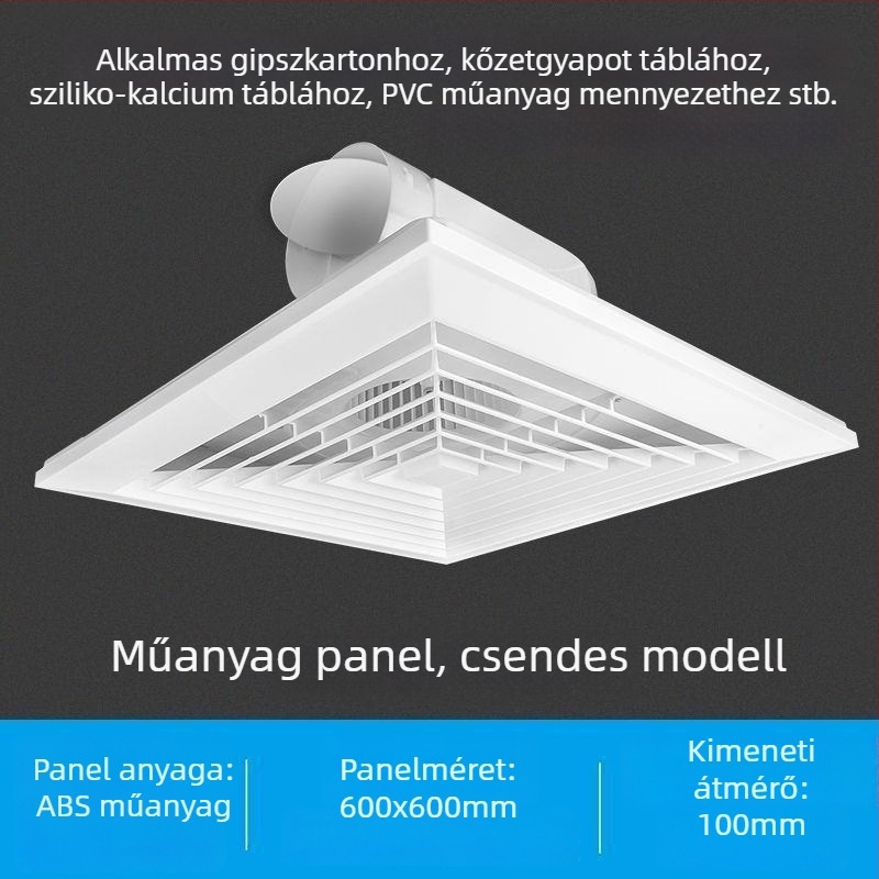 600x600 integrált mennyezeti ventilátor, alumínium panellel és gipszkarton burkolattal fürdőszobához, 30x30