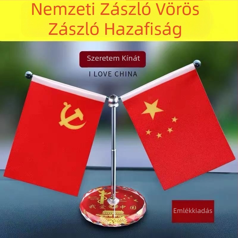 Kristályos nemzeti zászló és párt zászló dísz autóhoz és íróasztalhoz