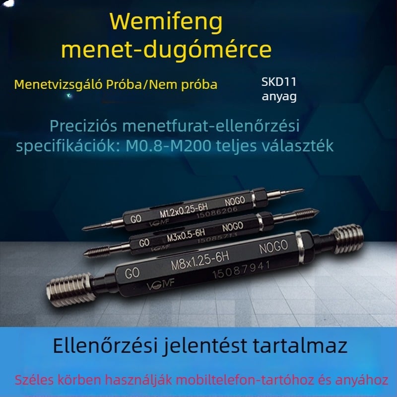 VGMF menetdugó mérő M2x0.4–6G/5G, Go/No-Go menetmérő