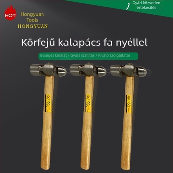 Fa nyelű körfejű kalapács, magas széntartalmú acél, többfunkciós építő- és felújítási eszköz