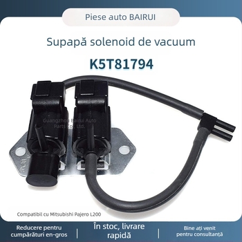 Valvă solenoidală de vid pentru Pajero Mitsubishi — modele K5T81794 MB620532 MR430381; nr. acc.: K5T81794 MB620532 MR430381; compatibilă cu transmisie AT