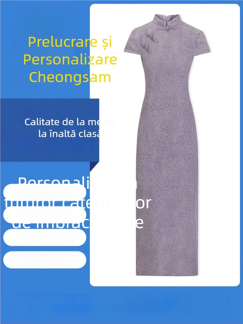 Rochie pentru femei în stil qipao, prelucrare personalizată, realizare modele și probe, brand Leica, ISO 9001, prelucrare conform desenelor, ciclul de probe 3-5 zile
