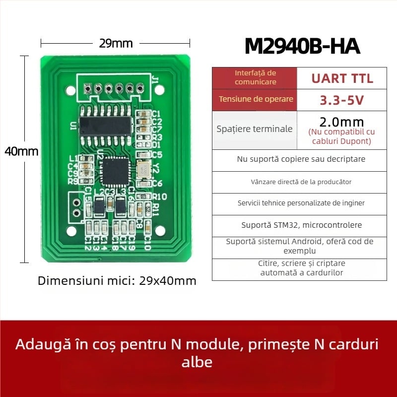 Modul cititor-scriitor pentru carduri IC — 13,56 MHz, ISO14443A, interfață UART, compatibil cu M1/S50/S70, timp citire 0,01 s, model M2940B-HA