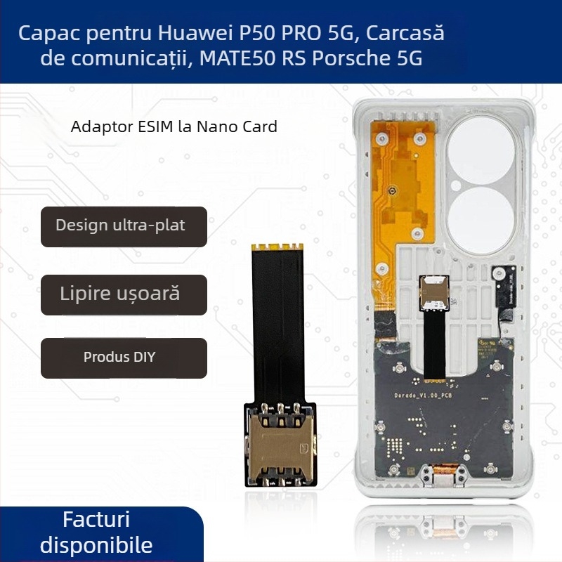 Huawei P50 Pro 5G cablu adaptor eSIM către Nano SIM