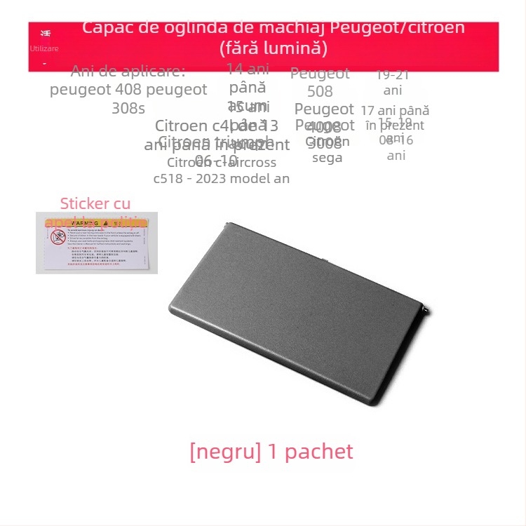 Capac oglindă machiaj pentru parasolar Peugeot 308S/408/508/4008/3008, fără iluminare, montaj snap-on