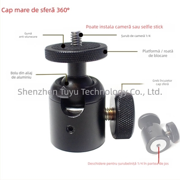 Cap pan-tilt sferic din aliaj de aluminiu, 360°, cu montură 1/4-inch pentru trepied și alte dispozitive cu interfață 1/4-inch (Model T025)