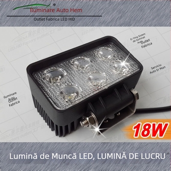 Lumină de lucru LED – 18W, 9-60V, CRI ≥80, 6500K, Model universal