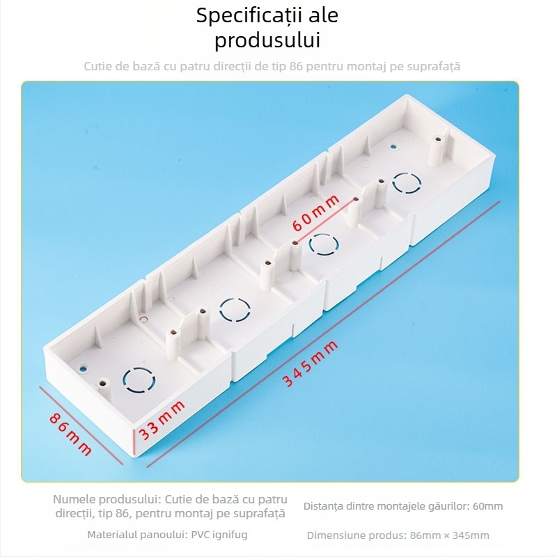 Cutie de conectare tip 86, montaj pe suprafață, 4 prize, PVC ignifug, bază îngroșată, pentru întrerupătoare și prize