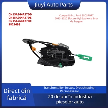 Mecanism de încuriere a ușii Ford 13 Wingbo, față și spate, stânga și dreapta, cu cablu de tras CN15A264A27DD