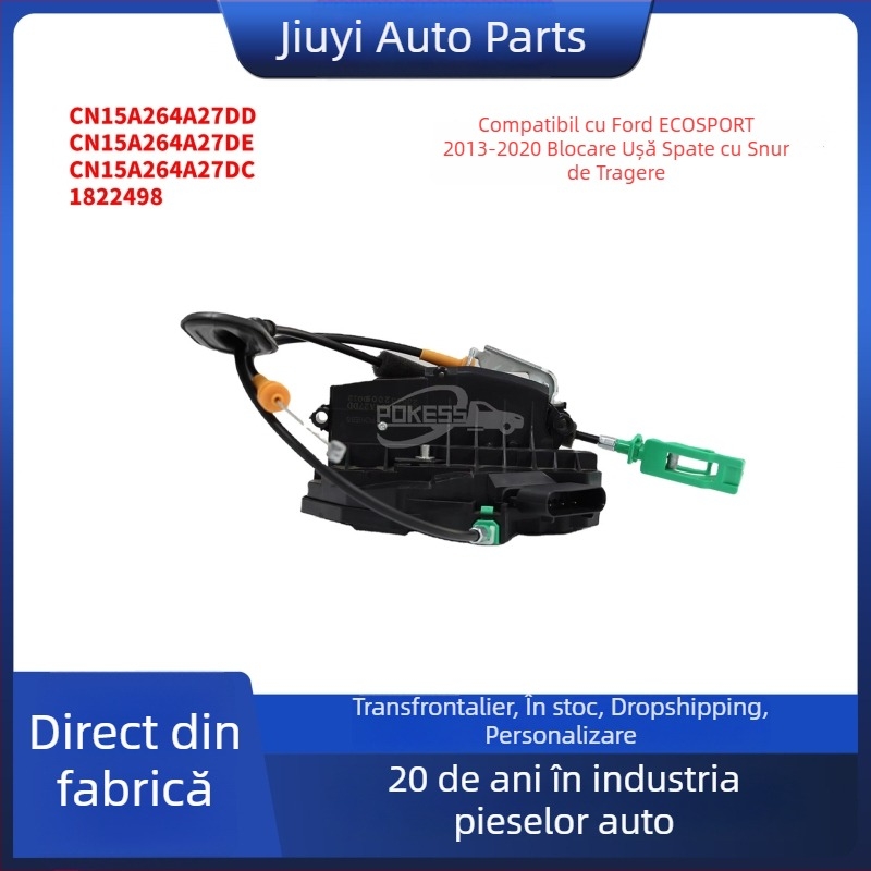 Mecanism de încuriere a ușii Ford 13 Wingbo, față și spate, stânga și dreapta, cu cablu de tras CN15A264A27DD