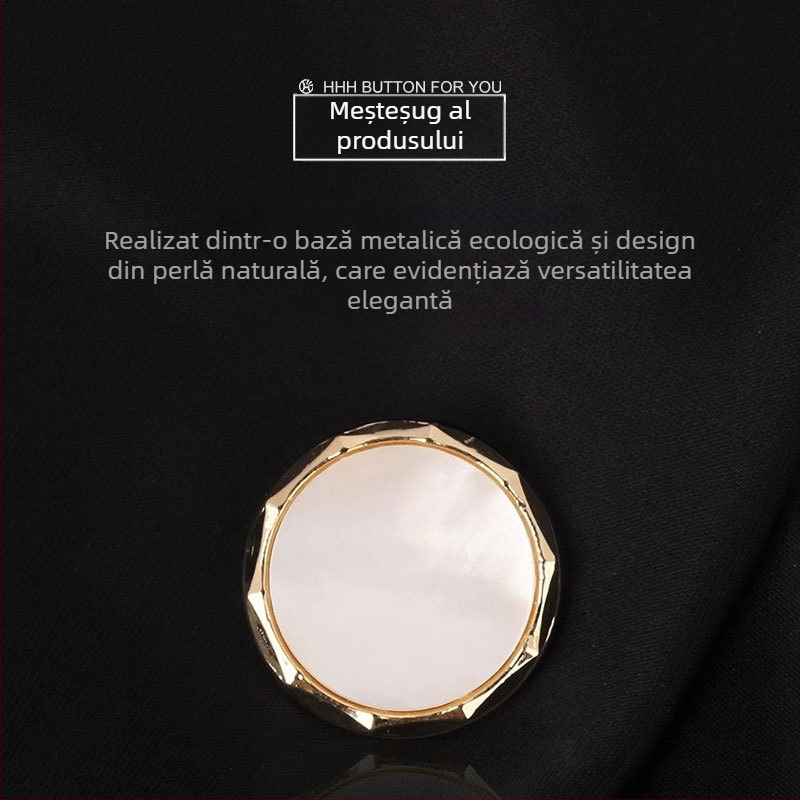 Năsturi metalici cu perlă naturală pentru îmbrăcăminte (Material: aliaj cu perlă naturală; Construcție: nasture metalic cusut manual; Utilizare: jachete, paltoane, costume, cămăși, rochii)