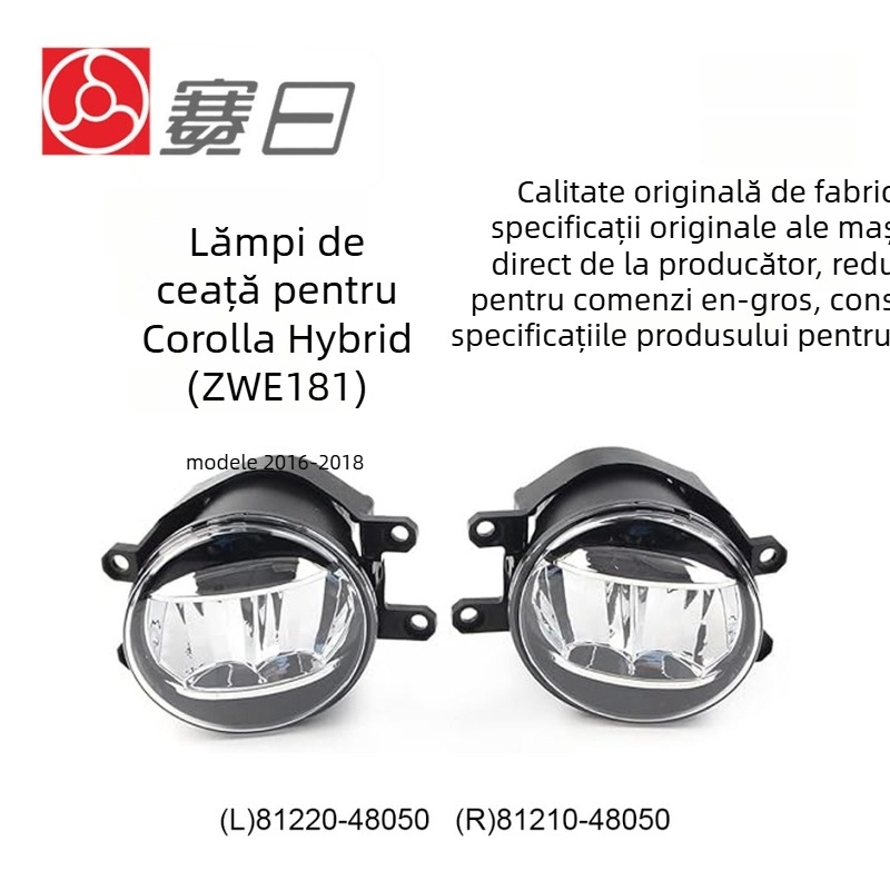 Lumină de ceață față 81220-48050 / 81210-48050 pentru Corolla ZWE181 2016–2018, durată de viață 5 ani