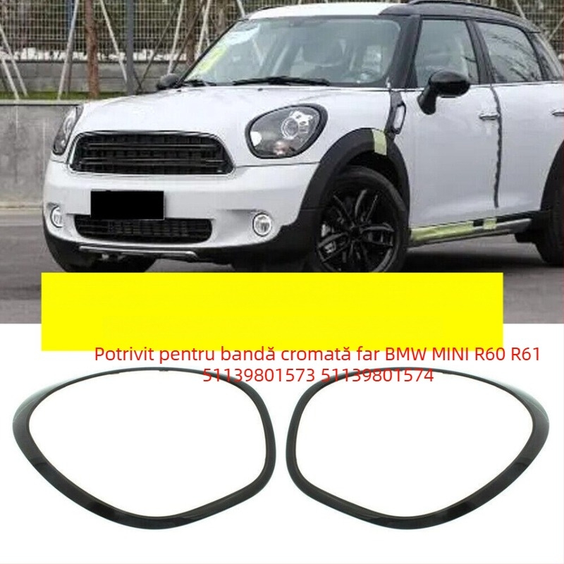 Ramă de far pentru BMW MINI R60/R61 din ABS, cu clemă, nr. 51139801573/51139801574