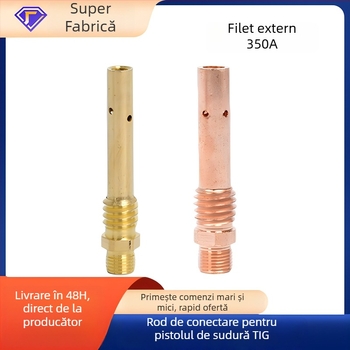 Yi Xing Yi accesorii pentru sudură cu gaz - tijă de conectare pentru torţă, 200A/350A/500A, filet interior și filet exterior, construcție din alamă-cupru, accesorii de sudură