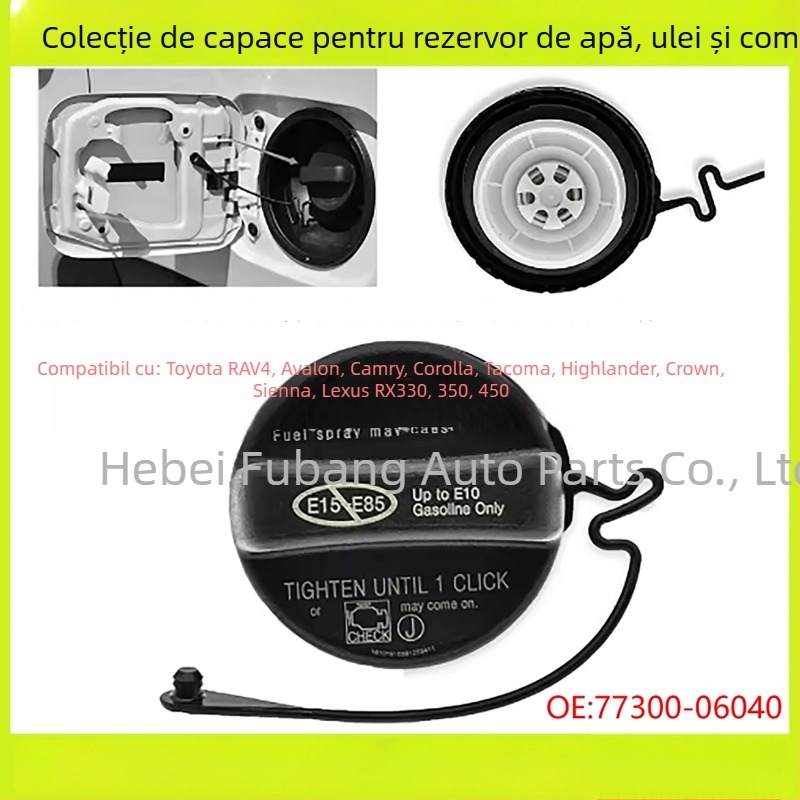 Capac rezervor combustibil 7730006040, 7730053030, 7730007030 pentru Toyota RAV4, Avalon, Camry, Corolla, Highlander, Tacoma, Lexus RX330/RX350