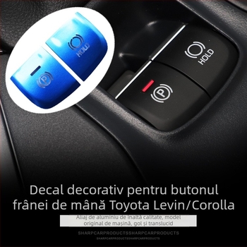 Decor decorativ din aliaj de aluminiu pentru Toyota Corolla cu buton de pornire cu un singur clic și frână de mână electronică, fără logo, origine Zhejiang