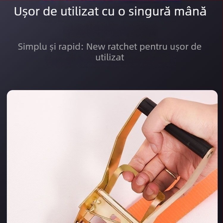 Întinzător pentru chingi de încărcare, cu mecanism ratchet, lărgit și îngroșat