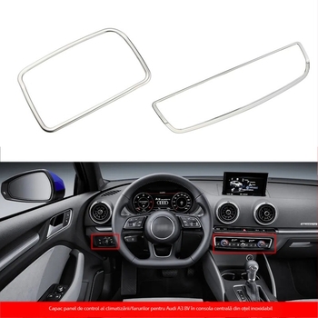 Ramă panou comutator faruri și panou butoane consolă centrală pentru Audi A3 8V, oțel inox, model 052302H