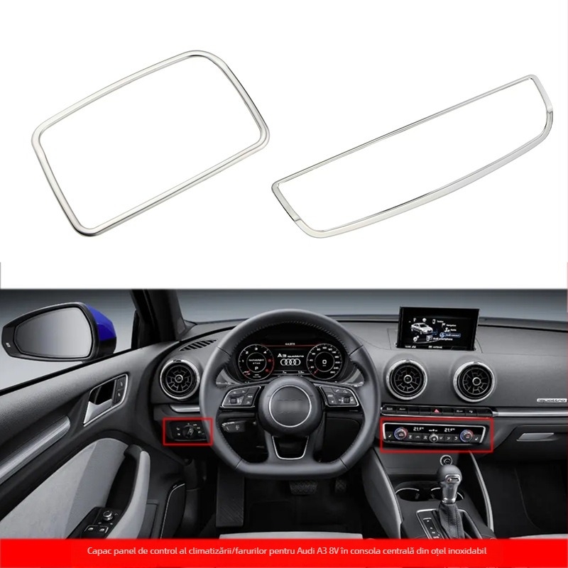 Ramă panou comutator faruri și panou butoane consolă centrală pentru Audi A3 8V, oțel inox, model 052302H
