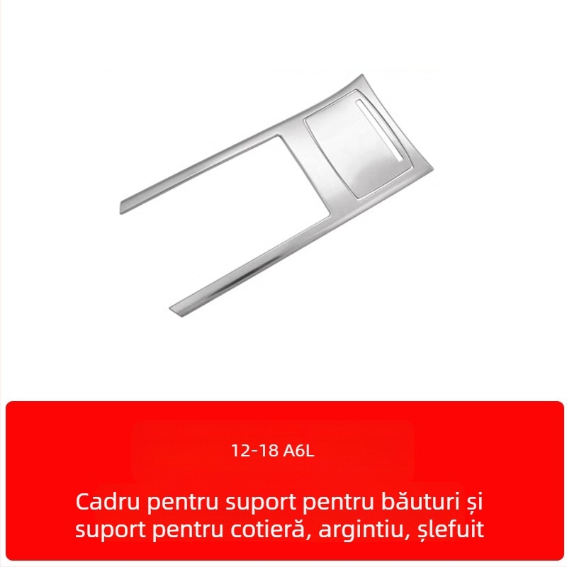 Zhan ke oțel inoxidabil – Cadru panoului central de comandă și decorul interior al ușii pentru Audi A6L/A7 (12-18) – rezistent la zgârieturi și uzură