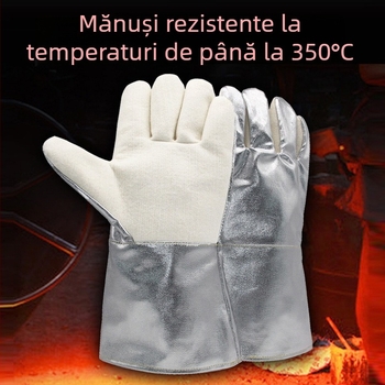 Mănuși rezistente la 350°C, din aramidă cu folie de aluminiu, izolație termică industrială