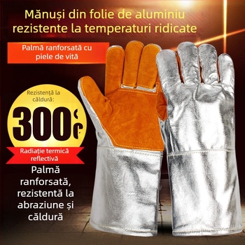 Mănuși rezistente la temperaturi înalte pentru sudură și topire, 300–500°C, ignifuge și izolație termică, design cu cinci degete, din folie de aluminiu și fibră aramidă