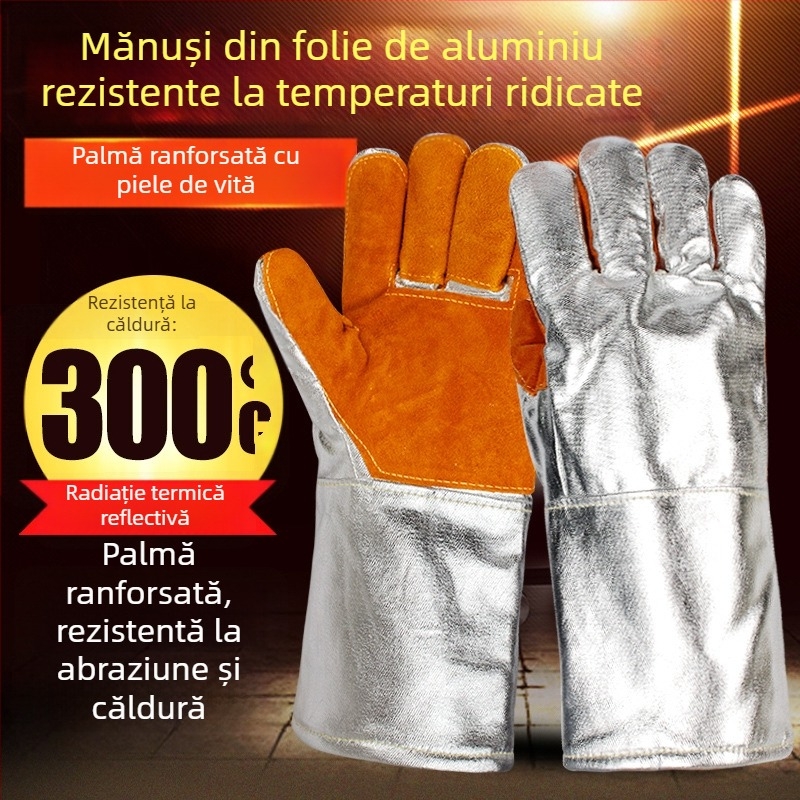Mănuși rezistente la temperaturi înalte pentru sudură și topire, 300–500°C, ignifuge și izolație termică, design cu cinci degete, din folie de aluminiu și fibră aramidă