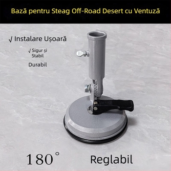 Bază pentru steag din aliaj de aluminiu, cu o singură gaură, reglaj de 180°, suport cu ventuză pentru vehicul off-road în deșert