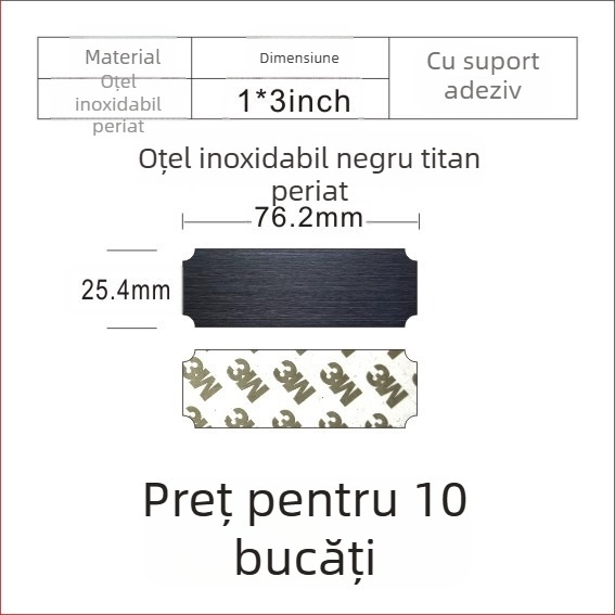 Placă de identificare din oțel inoxidabil, goală, pentru gravare cu laser, finisaj șlefuit; culori: aur, titan negru, argintiu; dimensiuni 76,2 x 25,4 mm; 10 bucăți cu spate adeziv.