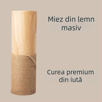 Plaçă de zgâriere pentru pisici din lemn masiv, verticală, cu grosime foarte mare și dimensiuni mari, rezistentă, fără scăpări de fibre, jucărie durabilă