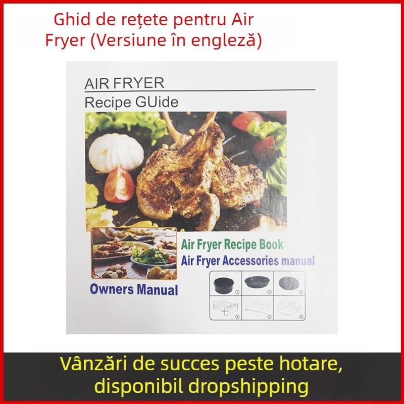 Carte de rețete pentru accesorii friteuză cu aer (ediția engleză)