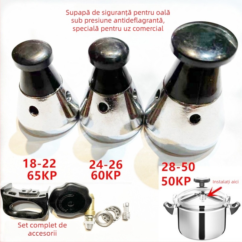 Accesorii pentru oale sub presiune comerciale: supapă limitatoare de presiune, supapă de eliberare a presiunii, supapă de lucru, cap de supapă pentru capac.
