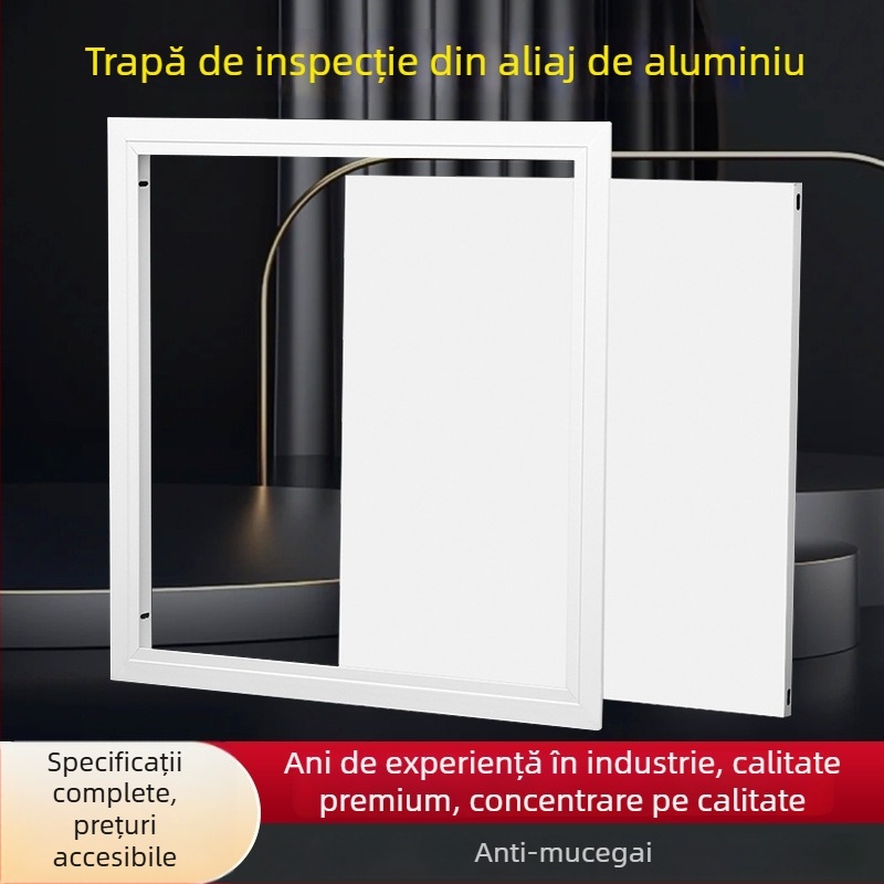 Panou de acces din aliaj de aluminiu – capac decorativ pentru orificii de inspecție, întreținere baie, ventilație pentru climatizare centrală