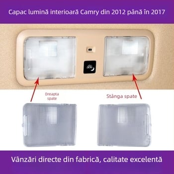 Toyota Camry capac iluminare interior — capac pentru lampă de citire, lampă de plafon, carcasă a lampii de hartă, capac pentru lampă la bancheta din spate