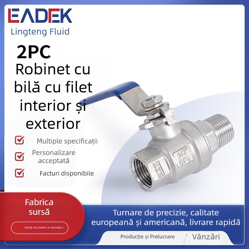 Valvă cu bilă din oțel inoxidabil 304, filet intern și extern, două părți, robinet manual pentru încălzire