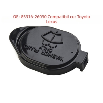 Capac din sticlă pentru rezervorul de lichid de parbriz Toyota Fit, Crown și Lexus IS300