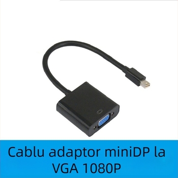 Cablu Mini DP către VGA pentru laptop
